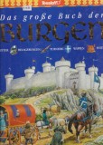Philip Steele - Das grosse Buch der Burgen