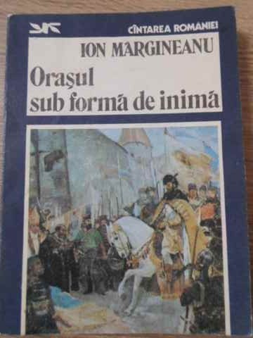 ORASUL SUB FORMA DE INIMA-ION MARGINEANU-229445