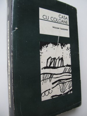 Casa cu coloane - William Faulkner foto