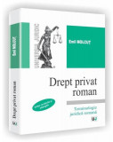 Drept privat roman - Paperback - Emil Molcu&Aring;&pound; - Universul Juridic