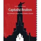 Capitalist Realism: New Architecture in Russia