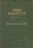 Cumpara ieftin Limba Franceza. Curs Practic I-II, Sireteanu, Lecca, Mircea (1971), 645 pagini