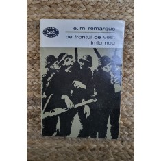 E. M. Remarque - Pe frontul de vest nimic nou