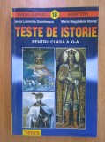 Anca Luminita Dumitrescu - Teste de istorie pentru clasa a XI-a (1997)