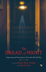 The Dread of Night Supernatural Encounters from the British Raj foto