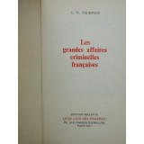 LES GRANDES AFFAIRES CRIMINELLES FRANCAISES