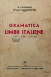 Cumpara ieftin GRAMATICA LIMBII ITALIENE - St. Cuciureanu ($T65)
