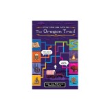 Pick Your Own Path on the Oregon Trail: A Tabbed Expedition with More Than 50 Story Possibilities