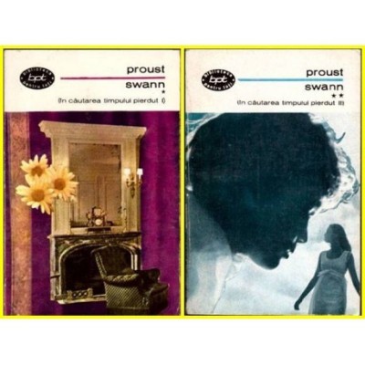 Marcel Proust - Swann vol.I - II (in cautarea timpului pierdut) - 101717 foto