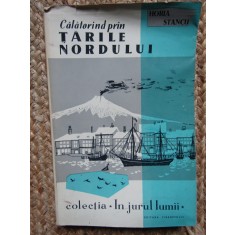 Horia Stancu - Calatorind prin Tarile Nordului