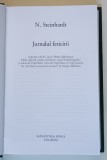 OPERE VOL. I JURNALUL FERICIRII de N. STEINHARDT , 2008