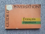 Ghid de conversatie francez-roman &ndash; 1963, 160 pag