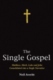 The Single Gospel
