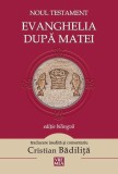 Evanghelia după Matei - Paperback brosat - *** - Vremea