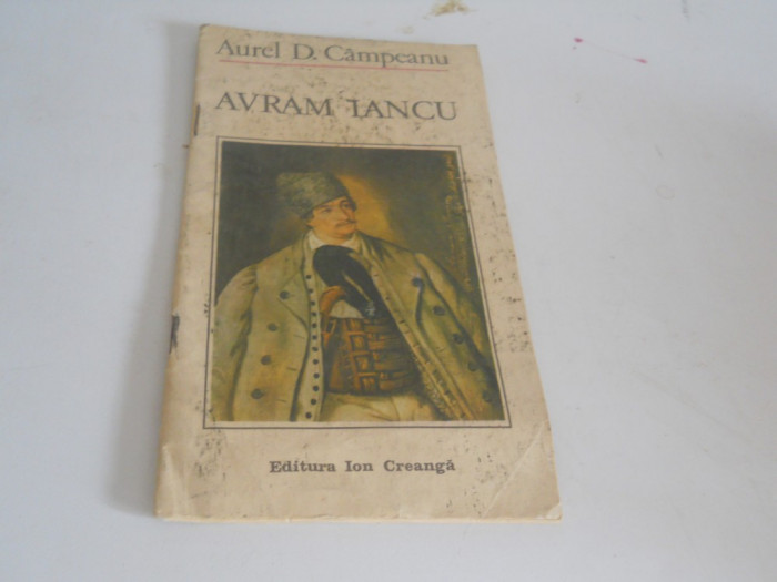 Avram Iancu- Aurel D Campeanu (versuri), Ed. Ion Creanga 1984