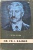 Dr. Fr.I. Rainer - I.Th. Riga, Gh. Calin (1966, Stiintifica, Romana, Medicina) Coperta Cartonata