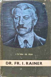 DR. FR.I. RAINER-I.TH. RIGA, GH. CALIN