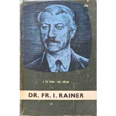 DR. FR.I. RAINER-I.TH. RIGA, GH. CALIN