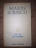 Apa vie, apa moarta - Marin Sorescu, Poezie Rom&acirc;nească, Editura Scriisul Rom&acirc;nesc 1987