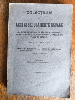 Colectiune de legi si regulamente usuale, Comuna Bucuresti 1915 / R8P1S foto
