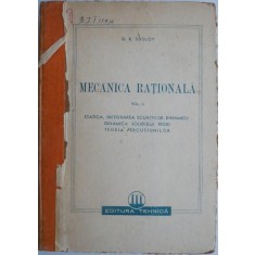 Mecanica rationala, vol. II &ndash; G. K. Suslov (coperta putin uzata)