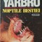 Noptile bestiei - Chelsea Quinn Yarbro