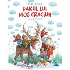 Darul Lui Mos Craciun - T.o. Bobe
