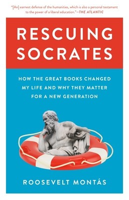Rescuing Socrates: How the Great Books Changed My Life and Why They Matter for a New Generation foto