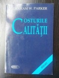 Costurile calitatii- Graham W. Parker