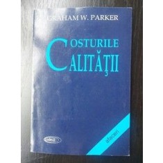 Costurile calitatii- Graham W. Parker