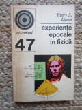 EXPERIENTE EPOCALE IN FIZICA-HENRY S. LIPSON