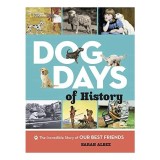 Dog Days of History