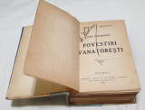 Carte veche de Colectie anul 1909 - Povestiri Vanatoresti - FAUST - TARTUFE