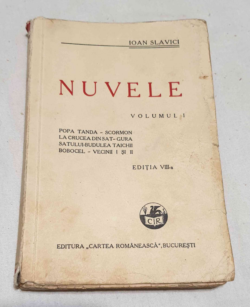 Carte NUMEROTATA veche de colectie anii 1940 - NUVELE - Vol 1 - Ioan  Slavici | Okazii.ro