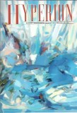 Hyperion Revista Cultura nr. 7-8-9 Editie 2018 Pagini 220 Literatura Romana Straina Eseistica Critica