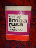 Invatati limba rusa fara profesor - Gh.Bolocan , T.Vorontova // an 1968,739 pagini