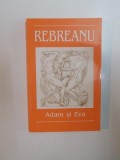 ADAM SI EVA de LIVIU REBREANU ,1974