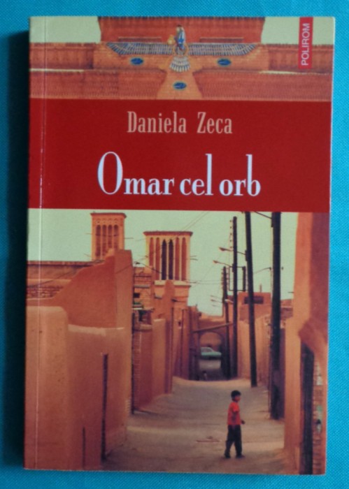 Daniela Zeca Buzura &ndash; Omar cel orb