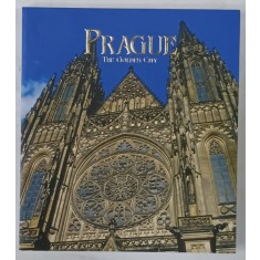 PRAGUE , THE GOLDEN CITY , A BOOK OF PHOTOGRAPHS by HARALD SALFELLNER , 2008