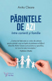 Parintele de azi intre cariera si familie - ForYou
