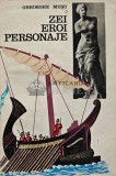 Zei, eroi, personaje - 1971 - Gheorghe Musu (AE142)