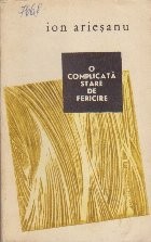 O complicata stare de fericire foto