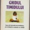 Jean-Francois Picardat - Ghidul timidului