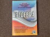 ION D ION CATALIN PETRU NICOLESCU ALGEBRA EXERCITII SI PROBLEME PENTRU ELEVII CLASELOR A IX A SI A X A