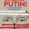 Hai Sa Vorbim Despre Putin!