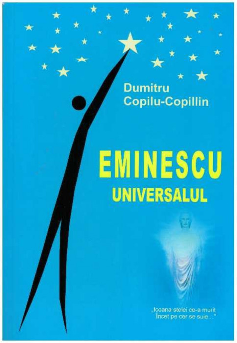 Dumitru Copilu-Copillin - Eminescu universalul - 127382