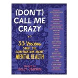 (Don&#039;t) call me crazy