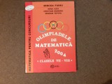 OLIMPIADELE DE MATEMATICA 2004 CLS VII-VIII MIRCEA FIANU