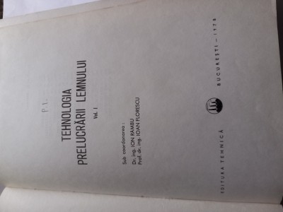 RAMBU/FLORESCU - TEHNOLOGIA PRELUCRĂRII LEMNULUI - VOL.1 foto