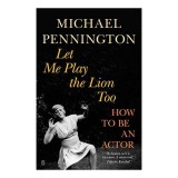 Let Me Play the Lion Too